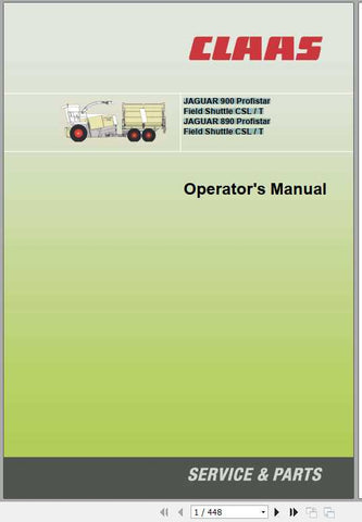 Discover the essential CLAAS JAGUAR 900 PROFISTAR and JAGUAR 890 PROFISTAR Operator’s Manual, now available in a convenient PDF format. This comprehensive guide is designed to enhance your understanding and operation of these powerful forage harvesters