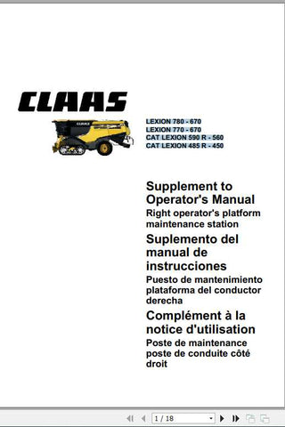 Discover the essential CLAAS LEXION 780-670 and CAT LEXION 590R – 560 485R – 450 Operator’s Manual, now available in a convenient PDF format. This comprehensive guide
