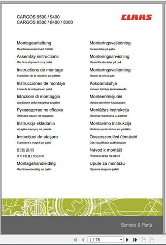 Unlock the full potential of your CLAAS Loader Wagons with the comprehensive Assembly Instruction Manual for CARGOS 9500, 9400, and CARGOS 8500-8300. This PDF file is designed to provide you with clear, step-by-step guidance, ensuring a 