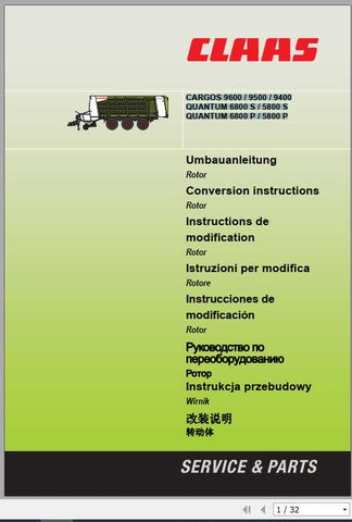 Unlock the full potential of your CLAAS Loader Wagons with our comprehensive Conversion Instructions Manual for the CARGOS 9600-9400, QUANTUM 6800S, 5800S, 6800P, and 5800P models. This PDF file is designed to provide you with step-by