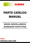 Discover the essential CLAAS Miscellaneous Workshop Outfitting Parts Catalogue Manual, designed specifically for S/N SPEZ1. This comprehensive manual serves as a vital resource for technicians and workshop professionals, providing detailed information on a wide range of outfitting parts tailored for CLAAS machinery.