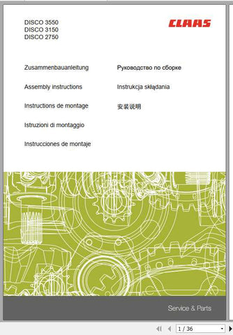 Ensure your CLAAS mowers—DISCO 3550, DISCO 3150, and DISCO 2750—are always operating at peak performance with our comprehensive Assembly Instruction Manual. This PDF file provides clear, step-by-step guidance to help you assemble and maintain