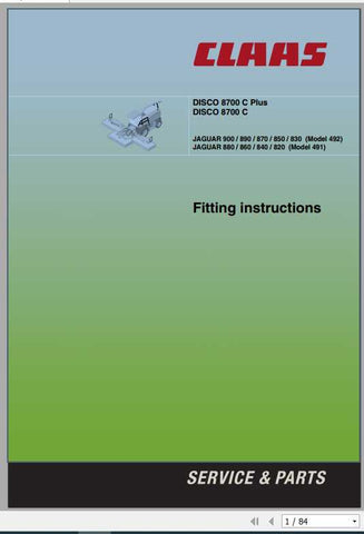 Enhance your CLAAS Mowers experience with the comprehensive Fitting Instruction Manual for the Jaguar 900-830 (Model 492) and 880-820 (Model 491). This PDF file is designed to provide you with clear, step-by-step guidance, ensuring that you can efficiently install and maintain your equipment with confidence.