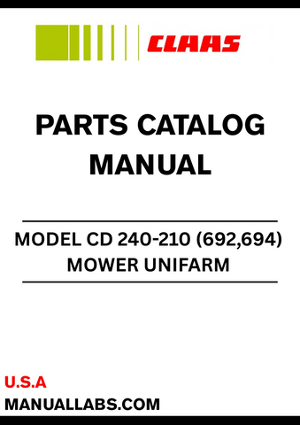 Discover the essential CLAAS Mower Unifarm CD 240-210 Parts Catalogue Manual, specifically designed for serial numbers 69201001 to 69299999. This comprehensive manual is your go-to resource for maintaining and repairing your mower, ensuring optimal performance and longevity.