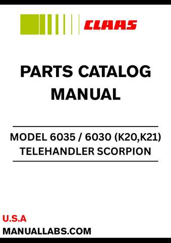Discover the essential CLAAS Telehandler Scorpion 6035 / 6030 Parts Catalogue Manual, specifically designed for serial numbers 415010001 to 415019999. This comprehensive manual is your go-to resource for identifying and sourcing the right parts for your telehandler, ensuring optimal performance and longevity.