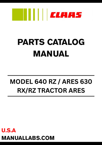 Discover the comprehensive CLAAS Tractor ARES 640 RZ / ARES 630 RX/RZ Parts Catalogue Manual, designed specifically for serial numbers CT22S0001 to CT22S1800. This essential resource provides detailed diagrams and specifications, ensuring you have all the information needed for efficient maintenance and repairs.
