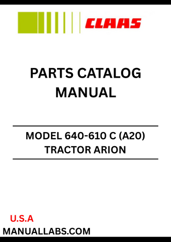 Discover the essential CLAAS Tractor Arion 640-610 C Parts Catalogue Manual, designed specifically for serial numbers A2000050 to A2099999. This comprehensive guide provides detailed information on all parts and components, ensuring you have the right resources at your fingertips for maintenance and repairs.