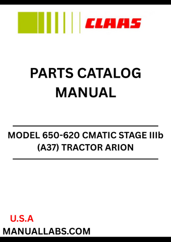 Discover the comprehensive CLAAS Tractor Arion 650-620 CMATIC Stage IIIb Parts Catalogue Manual, designed specifically for serial numbers A3700008 to A3799999. This essential resource provides detailed diagrams and specifications, ensuring you have all the information needed for efficient maintenance and repairs.