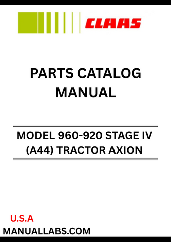 Discover the comprehensive CLAAS Tractor Axion 960-920 Stage IV Parts Catalogue Manual, designed specifically for serial numbers A4400010 to A4409999. This essential resource provides detailed diagrams and specifications, ensuring you have all the information needed for efficient maintenance and repairs.