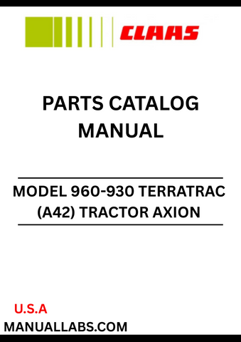  Discover the comprehensive CLAAS Tractor Axion 960-930 Terratrac Parts Catalogue Manual, designed specifically for serial numbers A4200050 to A4209999. This essential resource provides detailed diagrams and specifications, ensuring you have all the information needed to maintain and repair your tractor efficiently.