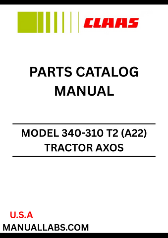 Discover the essential CLAAS Tractor Axos 340-310 T2 Parts Catalogue Manual, specifically designed for serial numbers A2220000 to A2299999. This comprehensive guide provides detailed information on all parts and components, ensuring you have the right resources at your fingertips for maintenance and repairs.