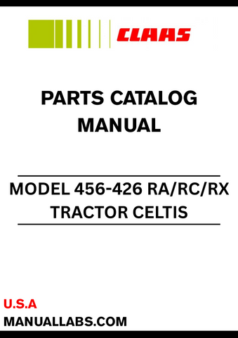 Discover the essential CLAAS Tractor Celtis 456-426 Parts Catalogue Manual, specifically designed for serial numbers CT3620019 to CT3629999. This comprehensive guide provides detailed information on all parts and components, ensuring you have the right resources at your fingertips for maintenance and repairs.