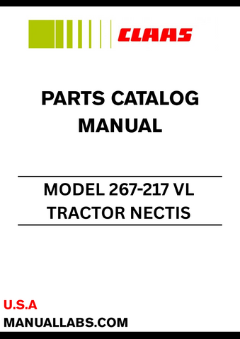 Discover the essential CLAAS Tractor Nectis 267-217 VL Parts Catalogue Manual, specifically designed for serial numbers CT9610000 to CT9619999. This comprehensive guide provides detailed information on all parts, ensuring you have the right components for maintenance and repairs.