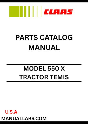 Discover the essential CLAAS Tractor Temis 550 X Parts Catalogue Manual, specifically designed for serial numbers CT3910001 to CT3910858. This comprehensive guide provides detailed information on all parts, ensuring you have the right components for maintenance and repairs.