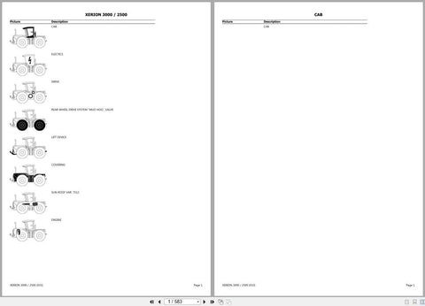 Discover the ultimate resource for maintaining your CLAAS XERION 3000-2500 with our comprehensive Spare Parts Catalogue Manual. This PDF file is meticulously organized to provide you with detailed information on every component, ensuring you can easily identify and order the parts you need for optimal performance.
