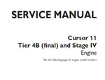 Discover the ultimate resource for maintaining your CNH Cursor 11 Tier 4B (Final) and Stage IV engine with our comprehensive Service Repair Manual in PDF format. This manual is meticulously designed to provide you with detailed instructions, diagrams, and troubleshooting tips, ensuring that you can perform repairs and maintenance with confidence.