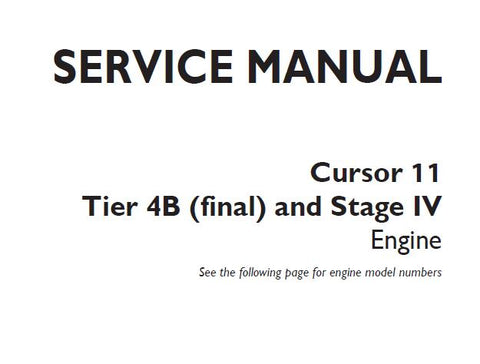 Discover the ultimate resource for maintaining your CNH Cursor 11 Tier 4B (Final) and Stage IV engine with our comprehensive Service Repair Manual in PDF format. This manual is meticulously designed to provide you with detailed instructions, diagrams, and troubleshooting tips, ensuring that you can perform repairs and maintenance with confidence.