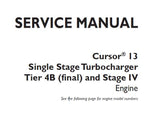 UNLOCK THE FULL POTENTIAL OF YOUR CNH CURSOR 13 ENGINE WITH OUR COMPREHENSIVE SINGLE STAGE TURBOCHARGER TIER 4B (FINAL) STAGE IV ENGINE SERVICE REPAIR MANUAL, AVAILABLE FOR INSTANT PDF DOWNLOAD.