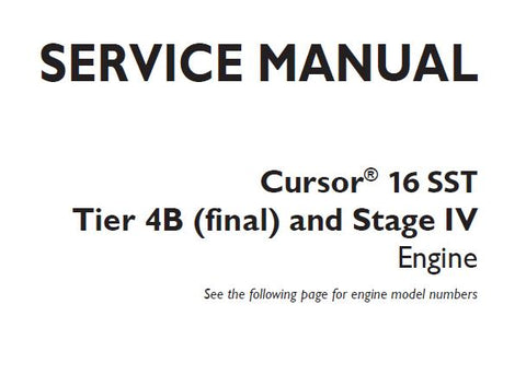 Unlock the full potential of your CNH Cursor 16 SST Tier 4B (Final) and Stage IV engine with our comprehensive Service Repair Manual. This expertly crafted PDF file is your go-to resource for detailed maintenance and repair procedures, ensuring your engine operates at peak performance.