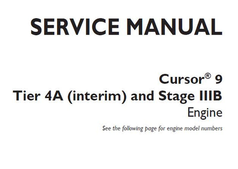 Discover the ultimate resource for maintaining your CNH Cursor 9 Tier 4A (Interim) and Stage IIIB engine with our comprehensive Service Repair Manual in PDF format. This manual is meticulously designed to provide you with detailed instructions, diagrams, and troubleshooting tips, ensuring that you can perform repairs and maintenance with confidence and precision.