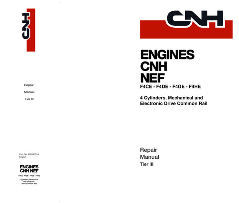 Unlock the full potential of your CNH NEF Engine with the comprehensive Tier III Repair Manual (F4CE, F4DE, F4GE, F4HE) in a convenient PDF format. This essential guide, part number 87659057A, is designed to provide you with detailed insights and step-by-step instructions for effective maintenance and repair, ensuring your engine operates at peak performance.