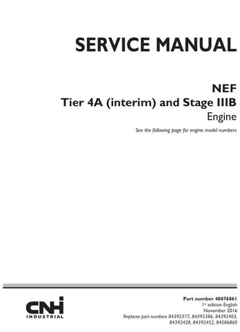Unlock the full potential of your CNH NEF Tier 4A (Interim) and Stage IIIB engine with the comprehensive service manual (48076861) in PDF format. This essential guide provides detailed insights into maintenance, troubleshooting, and repair procedures, ensuring your engine operates at peak performance. With easy navigation and clear illustrations, this manual is designed for both seasoned professionals and DIY enthusiasts, making it an invaluable resource for keeping your equipment running smoothly. Don't mi