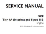 Discover the ultimate resource for maintaining your CNH NEF Tier 4A (Interim) and Stage IIIB engine with our comprehensive Service Repair Manual in PDF format. This manual is meticulously designed to provide you with detailed instructions, diagrams, and specifications, ensuring that you have everything you need for effective repairs and maintenance.