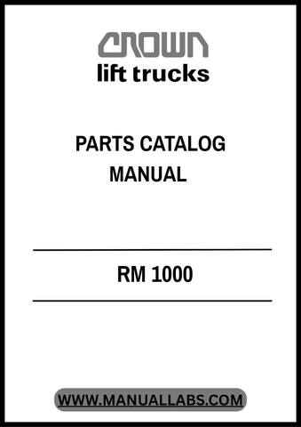 Invest in the longevity of your Crown Forklift RM 1000 today. This Parts Catalog Manual is not just a reference; it's a vital tool for ensuring optimal performance and reliability. Don't wait—secure your copy now and take the first step towards hassle-free maintenance!
