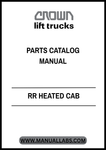 Invest in the CROWN FORKLIFT RR HEATED CAB PARTS CATALOG MANUAL today and empower your team with the knowledge to keep your equipment running smoothly. This indispensable tool not only helps in maintaining optimal performance but also extends the lifespan of your forklift, ensuring you get the most out of your investment.