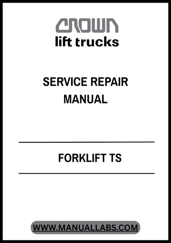 Enhance your maintenance capabilities with the CROWN FORKLIFT TS TURRENT SERVICE REPAIR MANUAL in PDF format. This comprehensive guide is designed specifically for Crown Forklift models, providing detailed instructions and diagrams to ensure efficient repairs and servicing.
