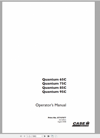 CASE IH QUANTUM 65C, 95C TRACTOR OPERATOR MANUAL 87747077 - PDF FILE
