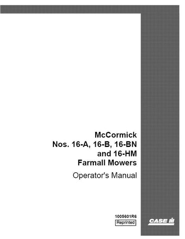 Case IH Farmall Mowers 16A, 16B, 16BN, 16HM Tractor Operator`s Manual 1005601R6 - Manual labs