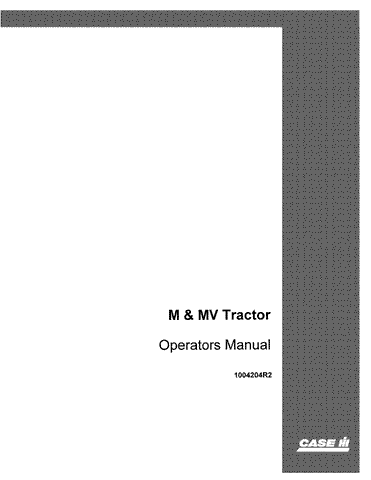 Case IH Farmall® M, Farmall® MV, M, MV Tractor Operator`s Manual 1004204R2 - Manual labs