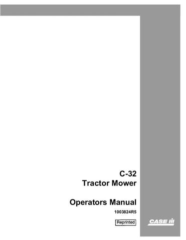 Case IH International C-32 Tractor Mower 6 & 7ft Cut Operator's Manual 1003824R5 - Manual labs