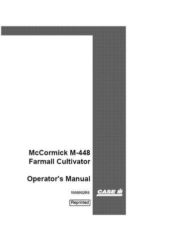 Case IH M-448 McCormick Farmall Operator`s Manual 1008002R6 - Manual labs