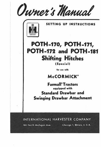 Case Poth-170, Poth-171, Poth-172, Poth-181 Shifting Hitch for Farmall Operator`s Manual 1006542R6 - Manual labs