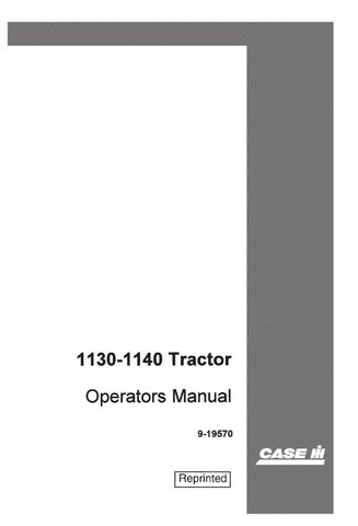 Case IH 1130, 1140 Tractor Operator’s Manual