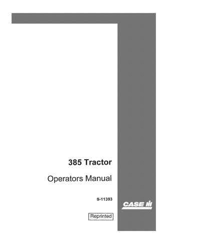 Case IH 385, 485, 585, 685, 785, 885+XL, 248, 258, 278, HYD 268, HYD 85 Tractor Operator’s Manual 1135080R5