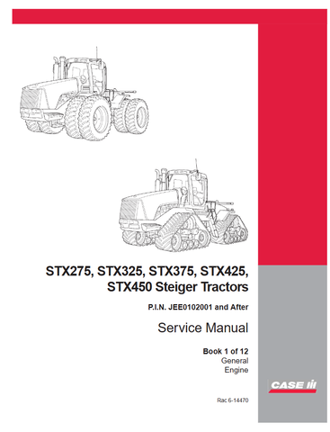 Case IH STX275, STX325, STX375, STX425, STX450, STX500 Tractor Service Repair Manual 6-14443, 6-14440