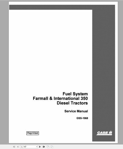 CASE IH TRACTOR FUEL SYSTEM FARMALL, INTL 350 DIESEL SERVICE MANUAL GSS1068 - PDF FILE