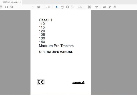Unlock the full potential of your CASE IH Maxxum Pro tractor with the comprehensive Operator’s Manual (PDF file) designed for models 110, 115, 120, 125, 130, and 140. This essential guide provides detailed insights into the operation, maintenance