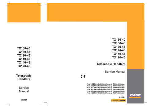 Case TX130-40/43/45, TX140-43/45, TX170-45 (Turbo) TELESCOPIC HANDLER Service Repair Manual 9-93661