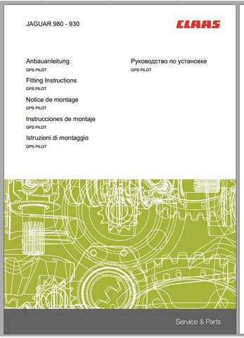 CLAAS JAGUAR 980 – 930 FITTING INSTRUCTION MANUAL - PDF FILE