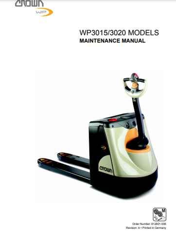 Crown WP3015, WP3020 Forklift Service Repair Manual - Manual labs