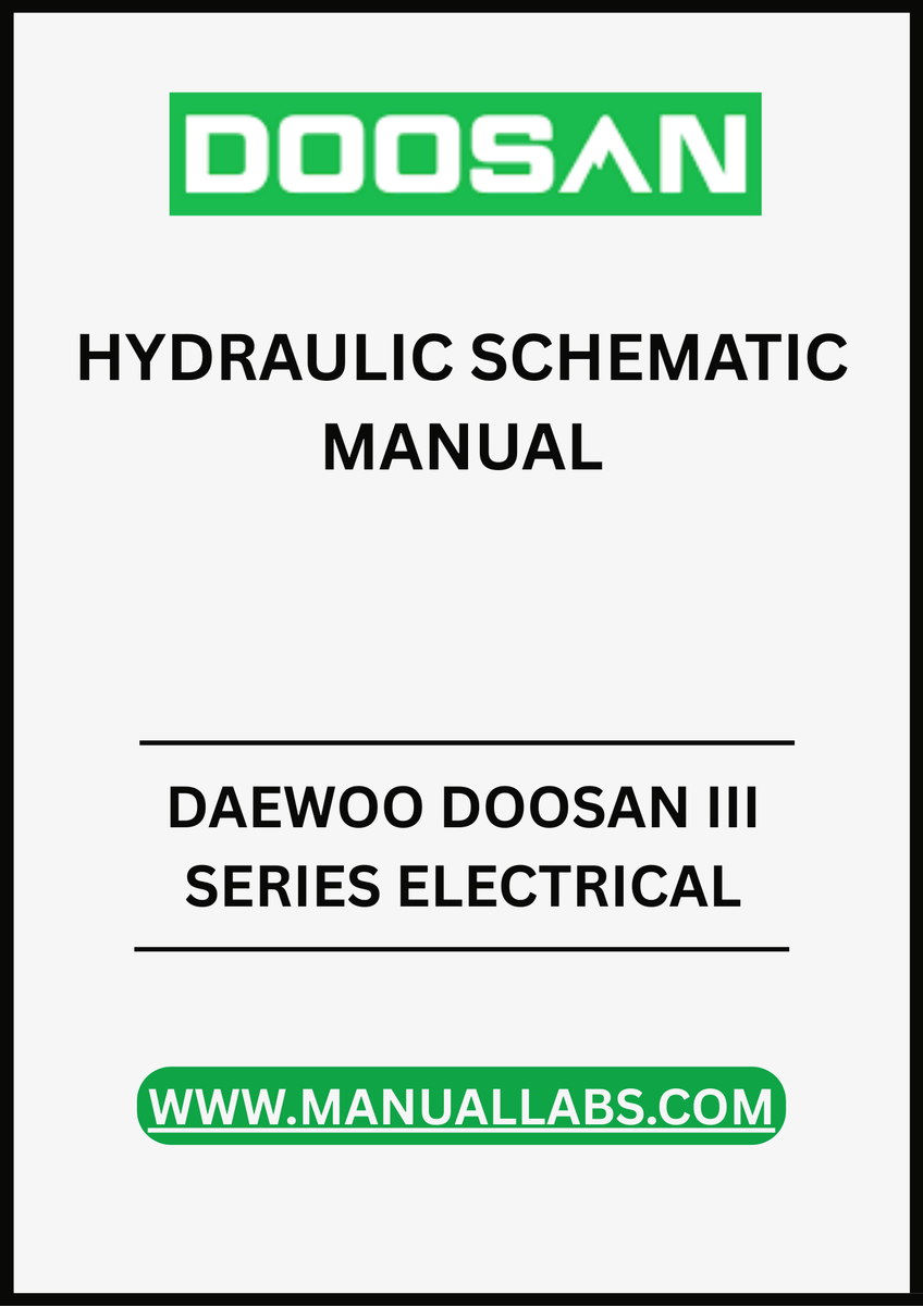 DAEWOO_DOOSAN_III_SERIES_ELECTRICAL_HYDRAULIC_SCHEMATIC_MANUAL_-_PDF ...