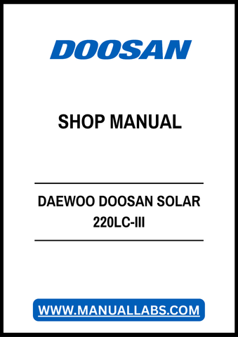 Unlock the full potential of your DAEWOO DOOSAN SOLAR 220LC-III with the comprehensive 2023-7100E Shop Manual in PDF format. This essential guide provides detailed schematics, maintenance tips, and troubleshooting advice, ensuring you can keep your machinery running smoothly and efficiently. Perfect for both seasoned professionals and DIY enthusiasts, this manual is your go-to resource for maximizing performance and minimizing downtime. Download your copy today and take the first step towards enhanced opera
