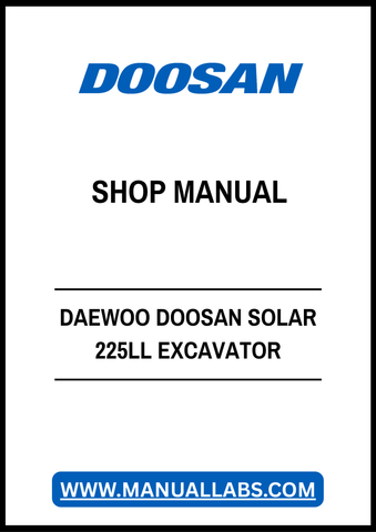 Unlock the full potential of your DAEWOO DOOSAN SOLAR 225LL Excavator Log Loader with our comprehensive PDF Shop Manual. This essential resource provides detailed diagrams, maintenance tips, and troubleshooting guidance, ensuring you can operate and maintain your equipment with confidence. Perfect for both seasoned professionals and DIY enthusiasts, this manual is your go-to guide for maximizing efficiency and extending the lifespan of your excavator. Don't miss out on the opportunity to enhance your skills