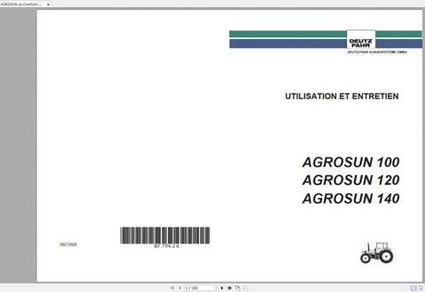 Discover the essential DEUTZ-FAHR AGROSUN 100, 120, and 140 User & Maintenance Manual, now available in a convenient PDF format. This comprehensive guide