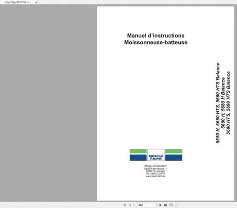 Unlock the full potential of your DEUTZ-FAHR Combine Harvester with the comprehensive Operator’s Manual for models 5650, 5660, 5680, and 5690 (H, HTS). This PDF file