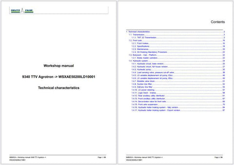 Unlock the full potential of your DEUTZ-FAHR TRACTOR 9340 TTV AGROTRON with the comprehensive WSXAE50200LD10001 Workshop Manual. This PDF file is an essential resource for both seasoned mechanics and DIY enthusiasts, providing detailed insights